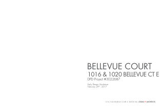 1020 Bellevue CT E design proposal